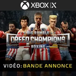 Big Rumble Boxing Creed Champions Xbox Series X Bande-annonce Vidéo