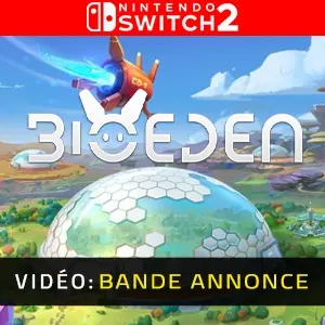 BioEden Nintendo Switch 2 – Bande-annonce