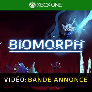 BIOMORPH Xbox One - Bande-annonce