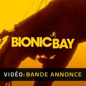 Bionic Bay Bande-annonce