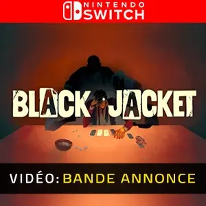 Black Jacket Nintendo Switch - Bande-annonce