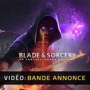 Blade and Sorcery Bande-annonce vidéo