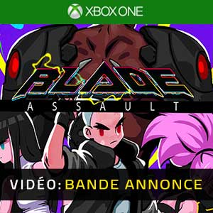 Blade Assault - Bande-annonce Vidéo