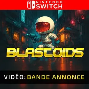 Blastoids Nintendo Switch - Bande-annonce vidéo