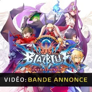 BlazBlue Centralfiction - Bande-annonce vidéo