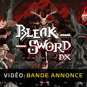 Bleak Sword DX - Bande-annonce Vidéo