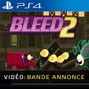 Bleed 2 PS4 Bande-annonce Vidéo