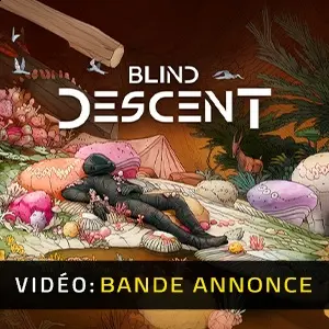 Blind Descent - Bande-annonce Vidéo