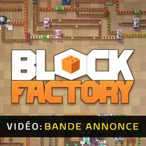 Block Factory - Bande-annonce vidéo