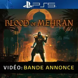 Blood of Mehran PS5 - Bande-annonce Vidéo