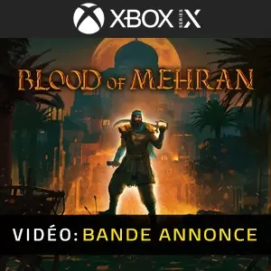 Blood of Mehran Xbox Series - Bande-annonce Vidéo