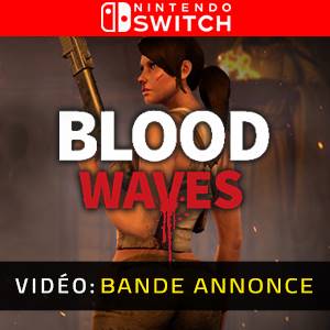 Blood Waves - Bande-annonce vidéo