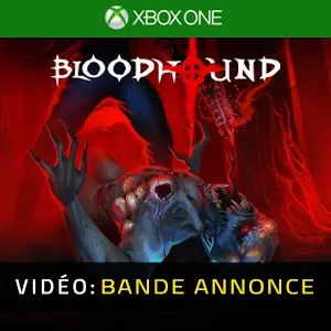 Bloodhound Xbox One - Bande-annonce vidéo