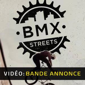BMX Streets - Bande-annonce