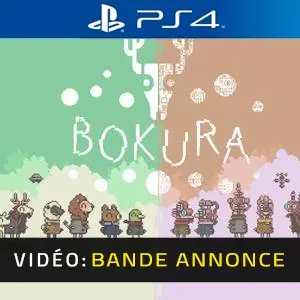 BOKURA PS4 - Bande-annonce Vidéo