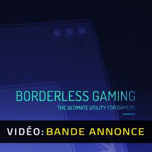 Borderless Gaming Bande-annonce