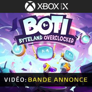Boti Byteland Overclocked - Bande-annonce Vidéo