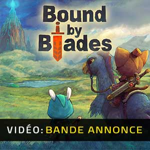 Bound By Blades - Bande-annonce vidéo