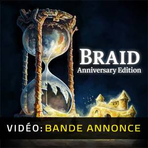 Braid Anniversary Edition - Bande-annonce
