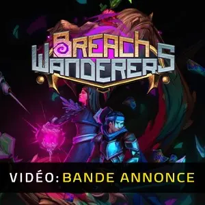 Breach Wanderers – Bande-annonce