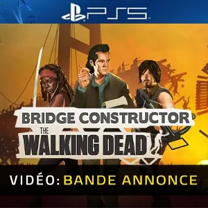 Bridge Constructor: The Walking Dead PS5 - Bande-annonce vidéo