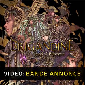 Brigandine The Legend of Runersia - Bande-annonce Vidéo