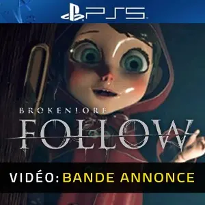BrokenLore FOLLOW PS5 - Bande-annonce Vidéo