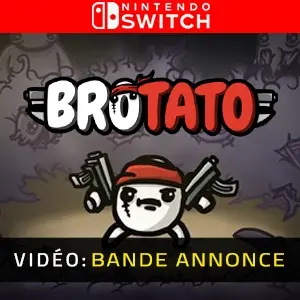 Brotato Nintendo Switch Bande-annonce Vidéo