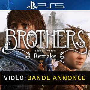 Brothers A Tale of Two Sons Remake PS5 - Bande-annonce Vidéo