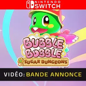 Bubble Bobble Sugar Dungeons Nintendo Switch - Bande-annonce Vidéo
