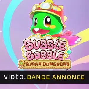 Bubble Bobble Sugar Dungeons - Bande-annonce Vidéo