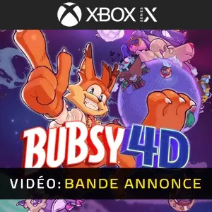 Bubsy 4D Xbox Series - Bande-annonce Vidéo