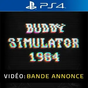 Buddy Simulator 1984 PS4 - Bande-annonce