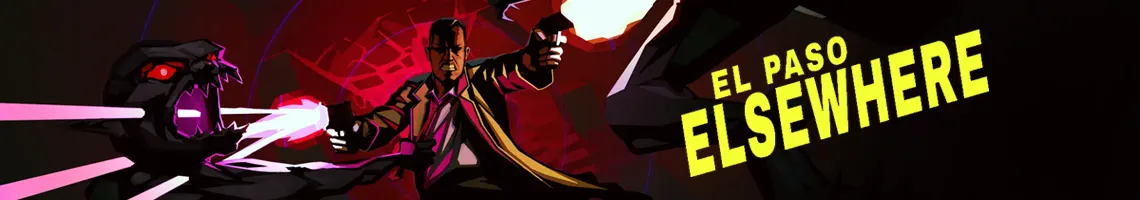 THRILLER NOIR EN TPS AVEC FUSILLADES AU RALENTI INTENSES : EL PASO, ELSEWHERE