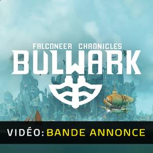 Bulwark Falconeer Chronicles - Bande-annonce