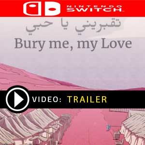 Bury me, my Love Nintendo Switch en boîte ou à télécharger