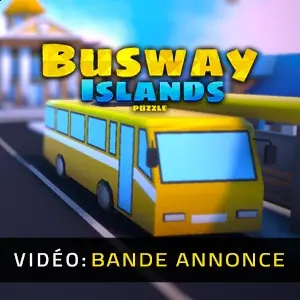 Busway Islands Puzzle - Bande-annonce