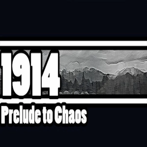 1914 Prelude to Chaos Pc
