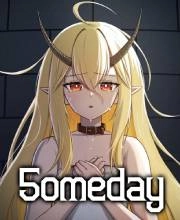 5omeday Pc