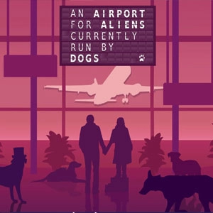 Airport for Aliens Run By Dogs Xbox One