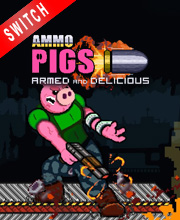Acheter Ammo Pigs Armed and Delicious Nintendo Switch comparateur prix