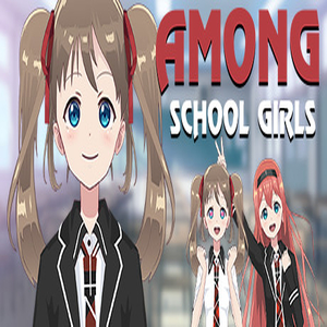 Acheter Among School Girls Clé CD Comparateur Prix