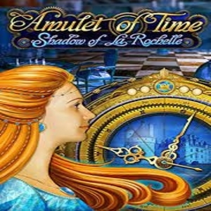 Amulet of Time Shadow of La Rochelle