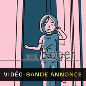and Roger - Bande-annonce