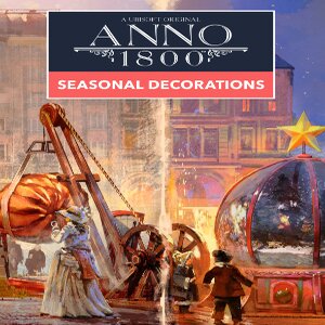 Acheter Anno 1800 Seasonal Decorations Pack Clé CD Comparateur Prix