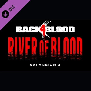 Back 4 Blood River of Blood Pc
