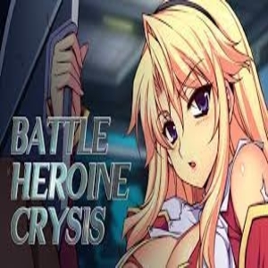 Battle Heroine Crisis