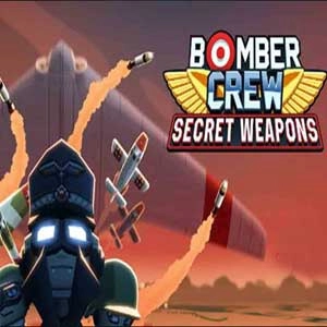Bomber Crew Secret Weapons Pc