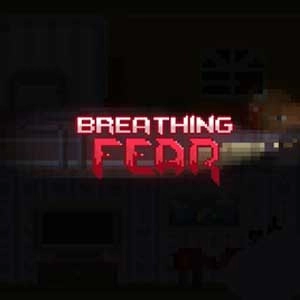 Breathing Fear Pc