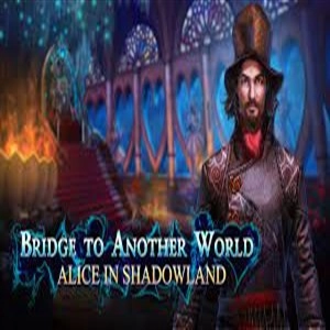 Bridge to Another World Alice in Shadowland Pc
